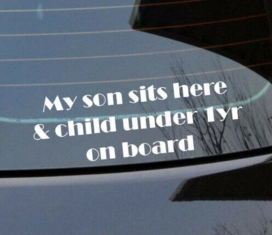 My son sits words anything you want vinyl cut car 