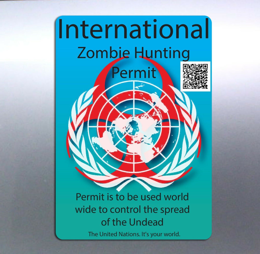 International Zombie Hunting Permit 15x10 cm hunte