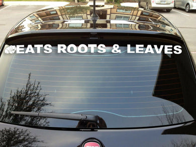 Eats roots and leaves decal vinyl cut wombat 1200 