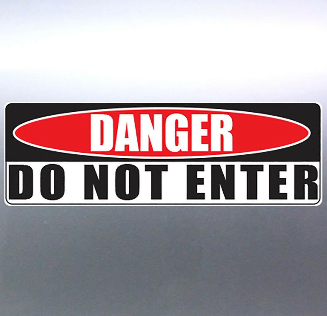 Danger DO NOT ENTER Plastic sign corflute 200x70 m