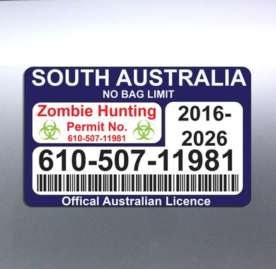 Zombie Hunting Permit 80 x 130 mm South Australia 