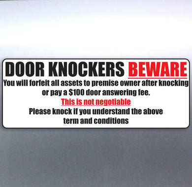 Door Knockers Beware Fees Apply No Funny Vinyl Sti