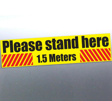 Please stand here 1.5 meters Vinyl Sticker 210x50m