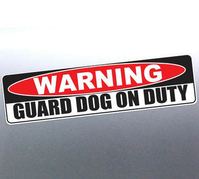 Warning Guard dog on duty Sticker 200x70 mm design stop