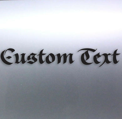 Custom text 500 x 150 mm vinyl cut sticker Gangsta