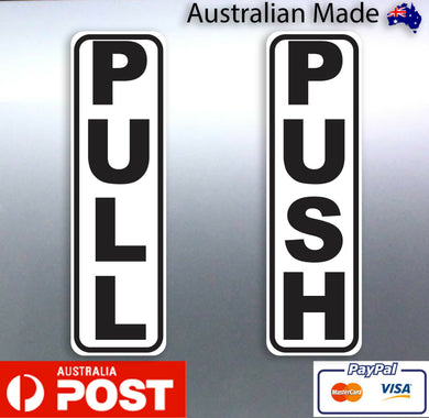 Push and Pull stickers For any smooth surface Busi