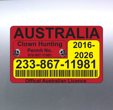 Clown Hunting Permit 80 x 130 mm walking killer li