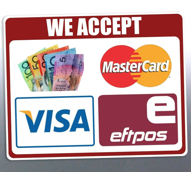 We accept Eftpos sticker 190mm mastercard visa E g