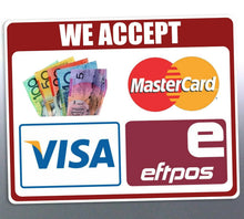 Load image into Gallery viewer, We accept Eftpos sticker 190mm mastercard visa E g
